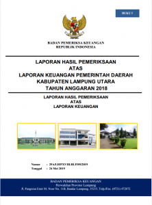 Diduga BPK Perwakilan Lampung Ada Kesalahan Dalam Mengaudit Keuangan Kab. Lampura Tahun 2018