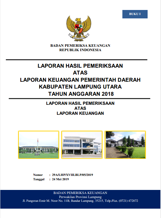 Diduga BPK Perwakilan Lampung Ada Kesalahan Dalam Mengaudit Keuangan Kab. Lampura Tahun 2018