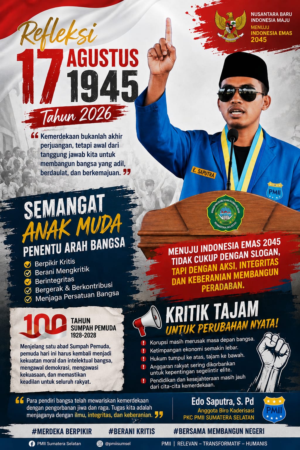 Edo Saputra PMII: Kemerdekaan Diukur dari Keadilan, Bukan Hanya Upacara 17 Agustus