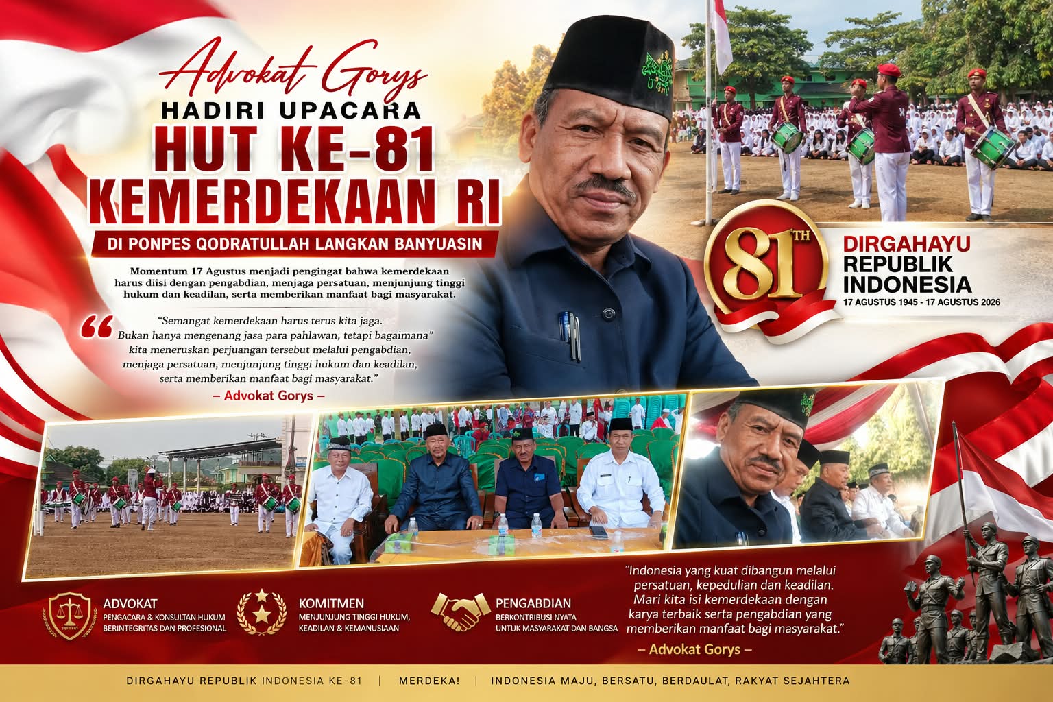 Maknai Kemerdekaan, Advokat Gorys Hadiri Upacara HUT ke-81 RI Bersama Ponpes Qodratullah